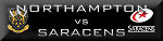 Northampton Saints v Saracens